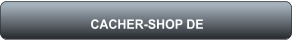 CACHER-SHOP DE